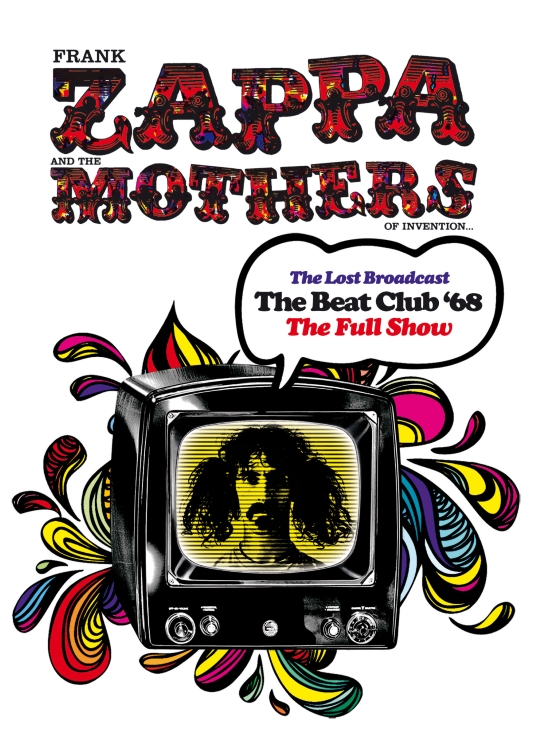Frank Zappa and the Mothers of Invention “The Lost Broadcast Frank Zappa and the Mothers of Invention “The Lost Broadcast